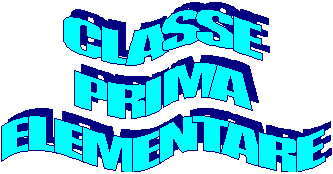 Classe Prima Elementare